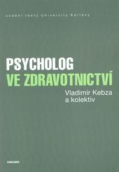 Psycholog ve zdravotnictví