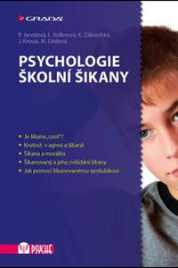 Psychologie školní šikany