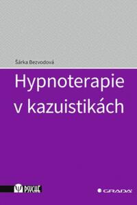 Hypnoterapie v kazuistikách