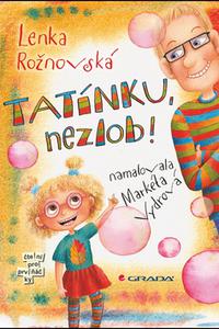 Tatínku, nezlob! 