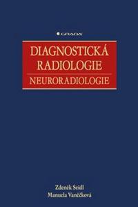 Diagnostická radiologie - Neuroradiologie