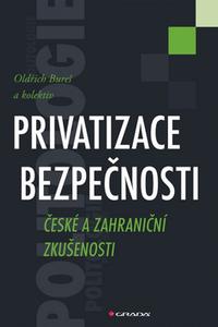 Privatizace bezpečnosti 