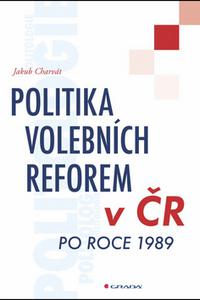 Politika volebních reforem v ČR po roce 1989 