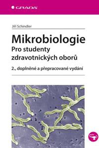 Mikrobiologie - Pro studenty zdravotnických oborů