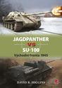 Jagdpanther vs SU-100: Východní fronta 1945 