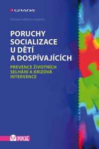 Poruchy socializace u dětí a dospívajících