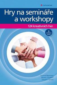 Hry na semináře a workshopy - 124 kreativních her