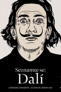 Seznamte se: Dalí