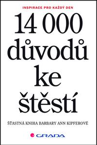 14 000 důvodů ke štěstí