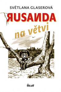 Rusanda na větvi