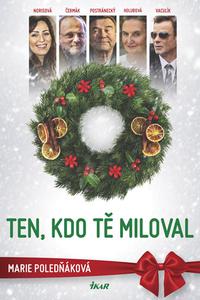 Ten, kdo tě miloval