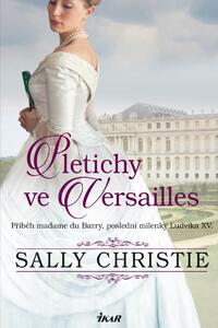 Pletichy ve Versailles