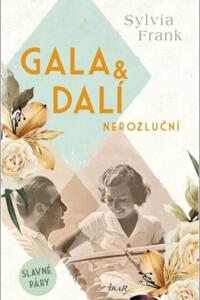 Gala & Dalí Nerozluční