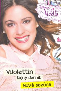 Violetta - Violettin tajný denník - Nová sezóna