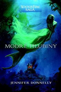 Modré hlubiny - Water Fire sága 