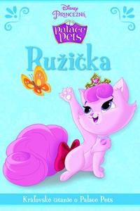 Palace Pets - Ružička - Kráľovské čítanie 