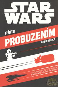 ​Star Wars: Před probuzením