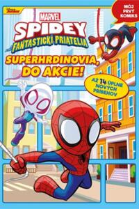 Marvel - Spidey a jeho fantastickí priatelia: Superhrdinovia, do akcie!