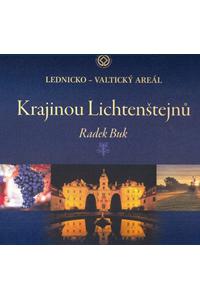 Krajinou Lichtenštejnů - Lednicko-valtický areál