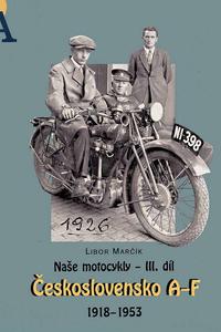 Naše motocykly III. díl