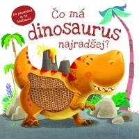 Čo má dinosaurus najradšej?