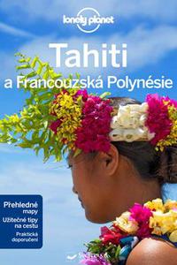 Tahiti a Francouzská Polynésie