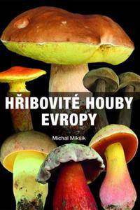 Hřibovité houby Evropy 