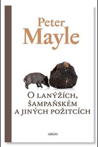 O lanýžích, šampaňském a jiných požitcích 