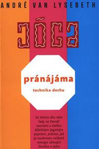 Pránájáma - technika dechu