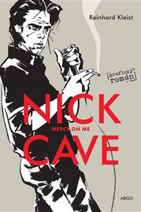 Nick Cave, Mercy On Me