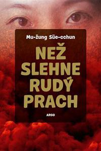 Než slehne rudý prach