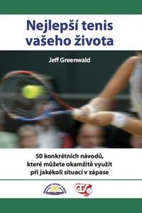 Nejlepší tenis vašeho života