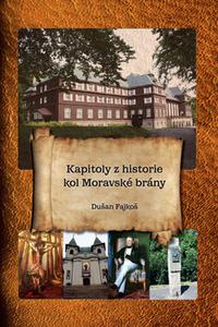 Kapitoly z historie kol Moravské brány 