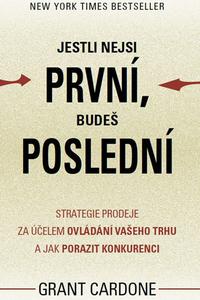 Jestli nejsi první, budeš poslední