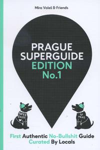 ​Prague Superguide Edition No.1