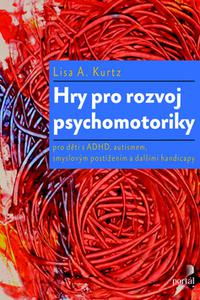 Hry pro rozvoj psychomotoriky