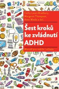 Šest kroků ke zvládnutí ADHD