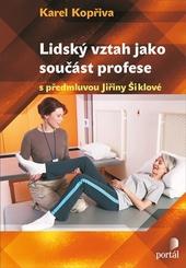 ​Lidský vztah jako součást profese 