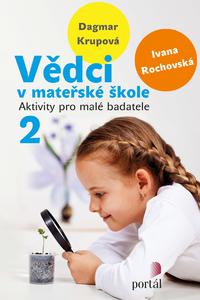 Vědci v mateřské škole 2