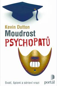 Moudrost psychopatů