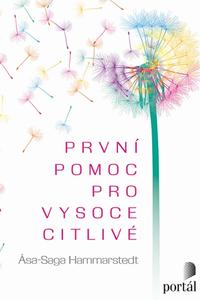 První pomoc pro vysoce citlivé