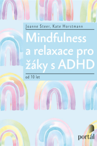 Mindfulness a relaxace pro žáky s ADHD