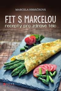 Fit s Marcelou