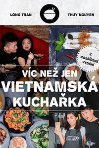 Víc než jen vietnamská kuchařka