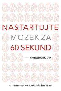 Nastartujte mozek za 60 sekund