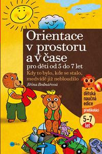 Orientace v prostoru a čase pro děti od 5 do 7 let