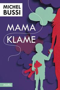 Mama klame