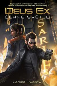 Deus Ex - Černé světlo