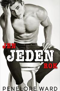 Jen jeden rok