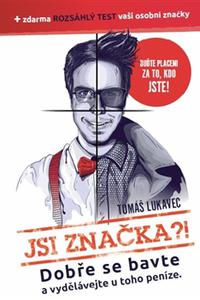 Jsi značka?!